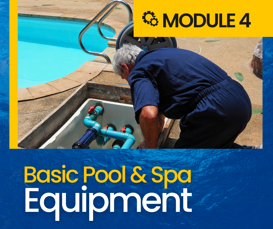 Pool Management Training Florida Pool Courses: Module 4: Basic Pool & Spa Equipment